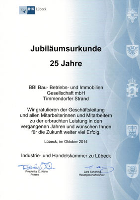 Jubiläumsurkunde - 25 Jahre BBI Bau-, Betriebs-, und Immobiliengesellschaft mbH Timmendorfer Strand